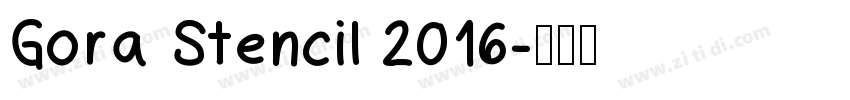 Gora Stencil 2016字体转换
